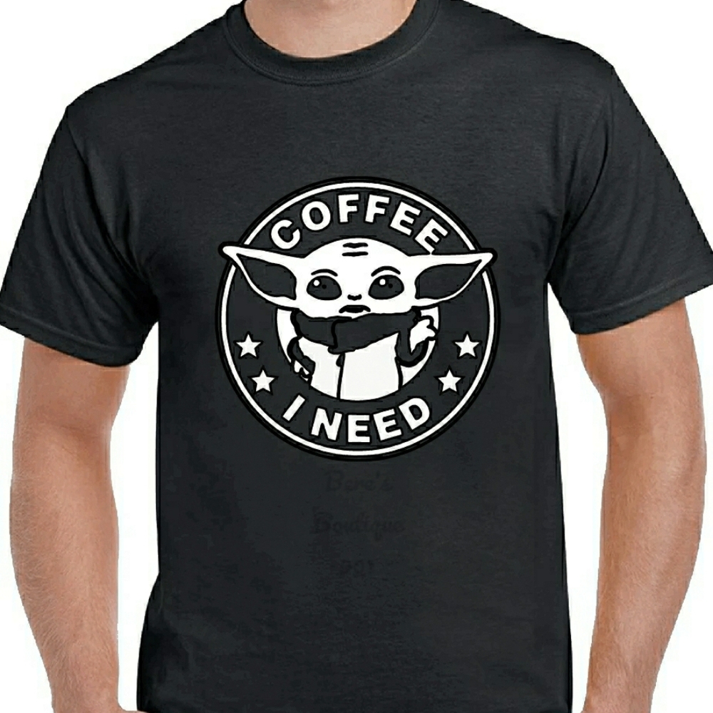 Baby Yoda Coffee I need tshirt